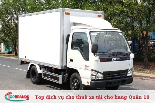 Top 10 dịch vụ cho thuê xe tải chở hàng ở Quận 10 giá rẻ, uy tín
