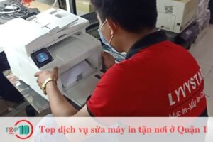 Top 10 dịch vụ sửa máy in Quận 1 tận nơi, uy tín nhất TPHCM