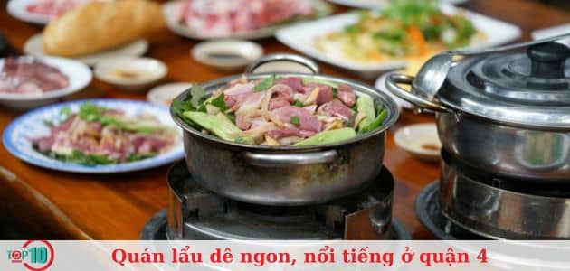Top 10 quán lẩu dê ở Quận 4 ngon và nổi tiếng nhất