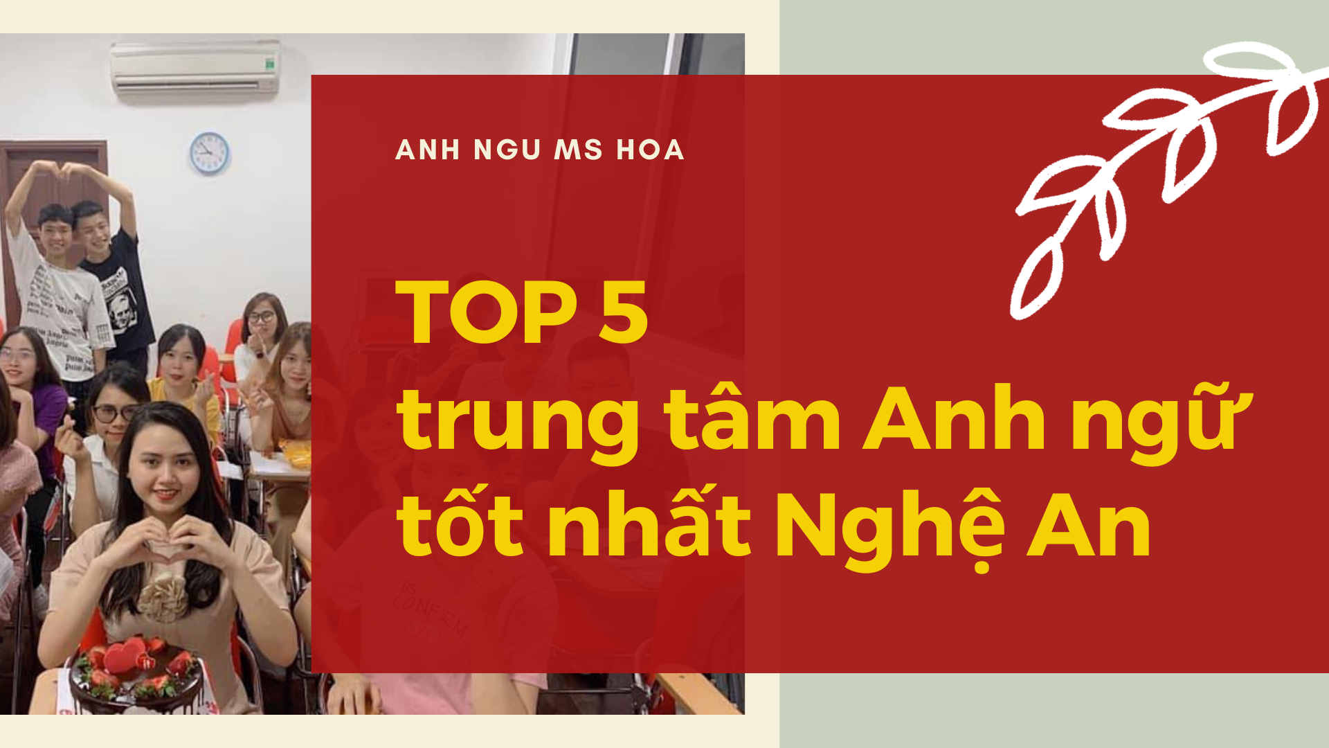 Top 10+ trung tâm tiếng Anh tốt nhất Vinh – Nghệ An