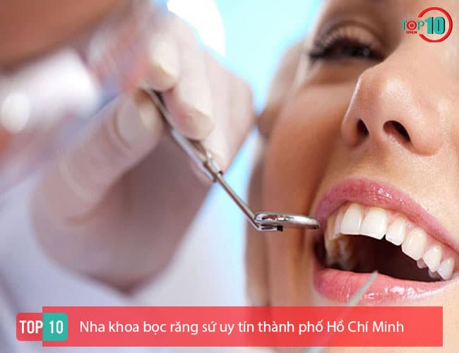 Top 11 nha khoa bọc răng sứ uy tín ở TPHCM