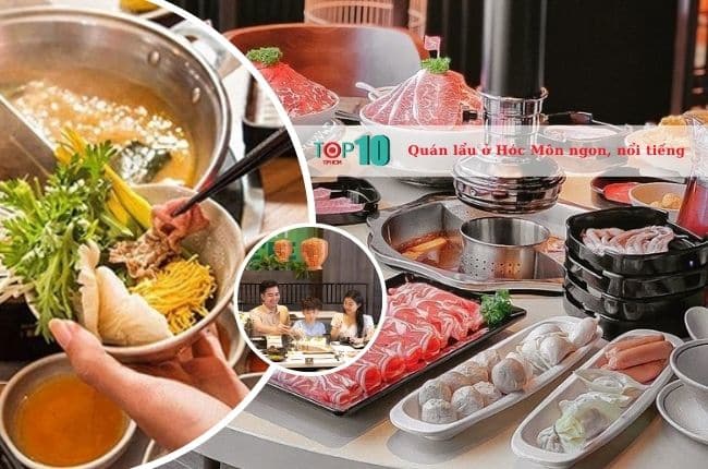 Top 5 quán lẩu ở Hóc Môn ngon và được yêu thích nhất
