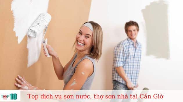 Top 6 dịch vụ sơn nước, thợ sơn nhà tại Cần Giờ uy tín, giá rẻ nhất