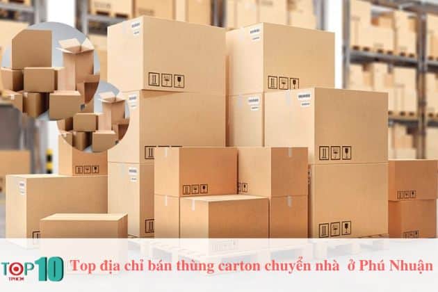 Top 7 địa chỉ bán thùng carton chuyển nhà tại Phú Nhuận giá rẻ, uy tín