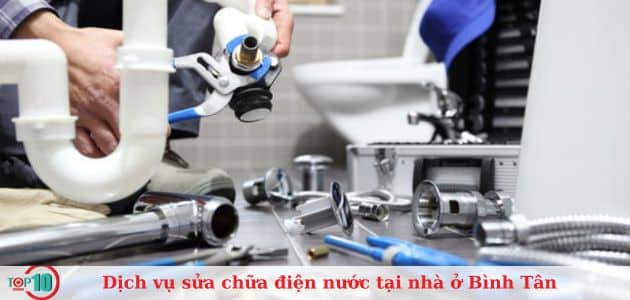 Top 7 dịch vụ sửa điện nước ở Bình Tân tại nhà