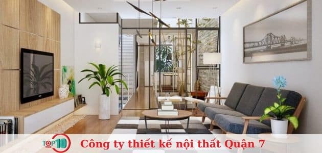 Top 8 công ty thiết kế nội thất Quận 7 đẹp, uy tín