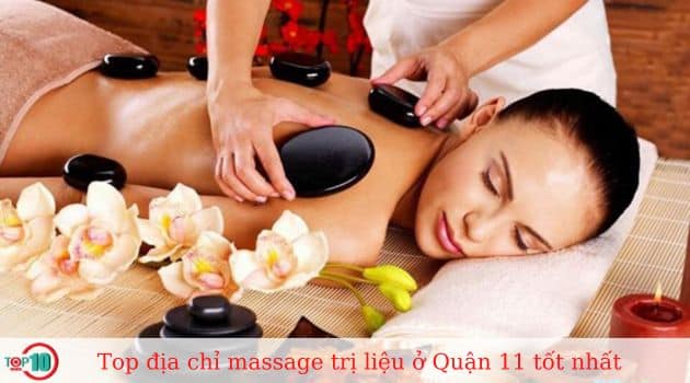 Top 8 địa chỉ massage trị liệu ở Quận 11 tốt nhất