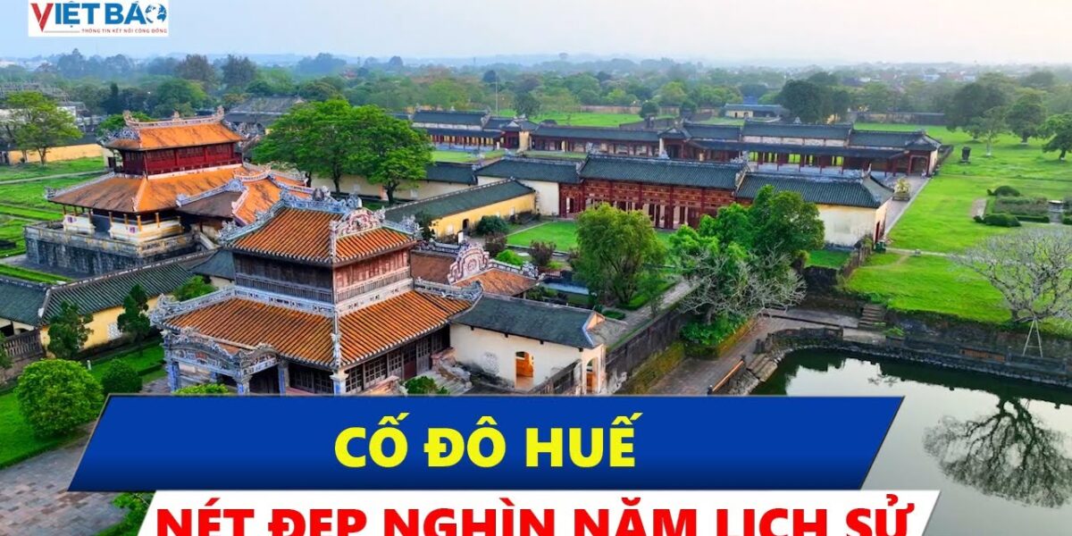 Cố Đô Huế